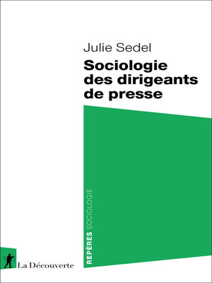cover image of Sociologie des dirigeants de presse